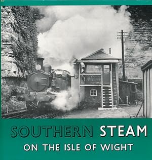 Imagen del vendedor de Southern Steam on the Isle of Wight a la venta por Barter Books Ltd