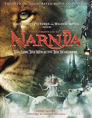 Seller image for The Lion, The Witch, And The Wardrobe: The Official Illustrated Movie Companion: 02 (Chronicles of Narnia B Format) for sale by WeBuyBooks