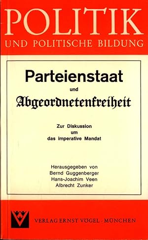 Seller image for Parteienstaat und Abgeordnetenfreiheit: Zur Diskussion um das imperative Mandat for sale by avelibro OHG
