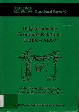 Seller image for Italy in Europe: Economic Relations 700BC-AD50 for sale by avelibro OHG