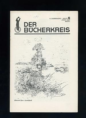 DER BUCHERKREIS 3. Jahrgang (3rd year). Heft 6 (6th month), Juni 1927 (Facsimile edition) Contain...