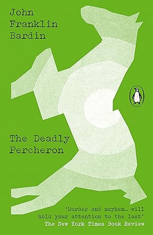 Bild des Verkufers fr The Deadly Percheron zum Verkauf von moluna