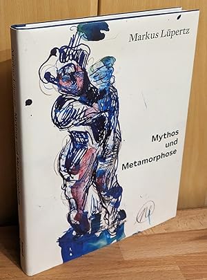 Bild des Verkufers fr Markus Lpertz : Mythos und Metamorphose - Myth and Metamorphosis. Kunstforum Ostdeutsche Galerie Regensburg. zum Verkauf von Antiquariat Peda