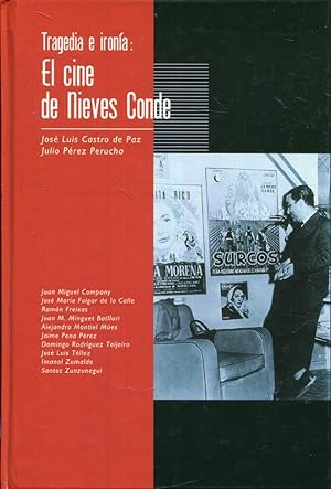 Seller image for Tragedia e irona: el cine de Nieves Conde for sale by Rincn de Lectura