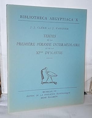 Textes de la première période intermédiaire et de la XIème dynastie . Bibliotheca aegyptiaca X