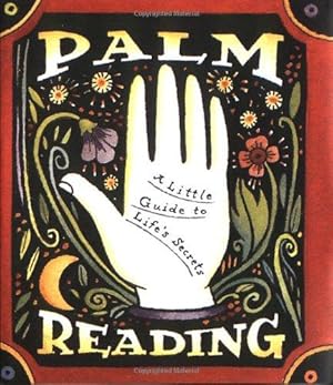Immagine del venditore per Palm Reading: A Little Guide To Life's Secrets (Miniature Edition) venduto da WeBuyBooks