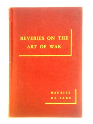 Imagen del vendedor de Reveries on the Art of War a la venta por World of Rare Books