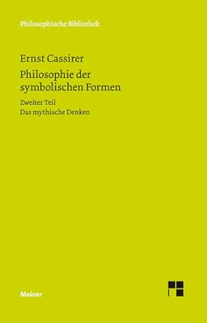 Seller image for Philosophie der symbolischen Formen: Zweiter Teil - Das mythische Denken for sale by Studibuch