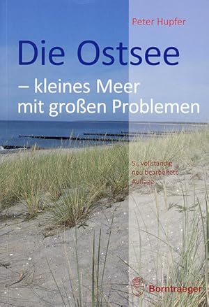 Bild des Verkufers fr Die Ostsee - kleines Meer mit groen Problemen: Eine allgemeinverstndliche Einfhrung zum Verkauf von Studibuch