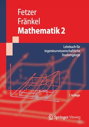 Bild des Verkufers fr Mathematik 2: Lehrbuch fr ingenieurwissenschaftliche Studiengnge (Springer-Lehrbuch) zum Verkauf von Studibuch