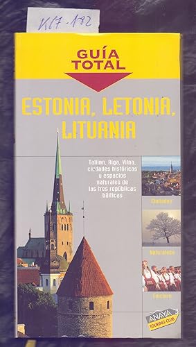 Seller image for ESTONIA, LETONIA, LITUANIA - GUIA TOTAL - ANAYA TOURING CLUB for sale by Libreria 7 Soles