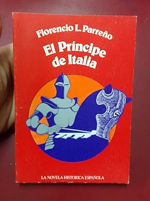 Seller image for El Prncipe de Italia for sale by Librera Eleutheria