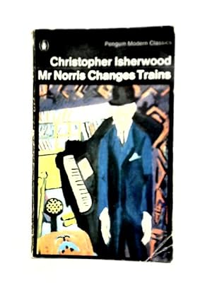 Imagen del vendedor de Mr Norris Changes Trains a la venta por World of Rare Books
