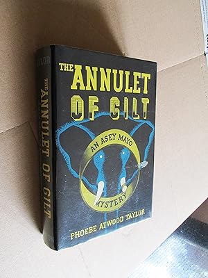 The Annulet Of Gilt Signed First edition hardback in original dustjacket