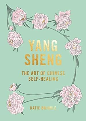 Immagine del venditore per Yang Sheng: The art of Chinese self-healing venduto da WeBuyBooks