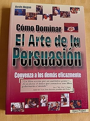 Seller image for COMO DOMINAR EL ARTE DE LA PERSUASION for sale by SUEOS DE PAN