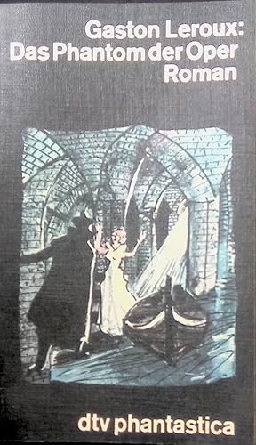 Seller image for Das Phantom der Oper: Roman. Nr. 1868 for sale by books4less (Versandantiquariat Petra Gros GmbH & Co. KG)