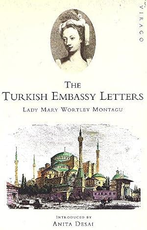 Seller image for The Turkish Embassy Letters (Virago Modern Classics) for sale by WeBuyBooks