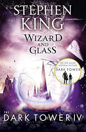 Seller image for The Dark Tower IV: Wizard and Glass: (Volume 4) (The dark tower, 4) for sale by WeBuyBooks 2