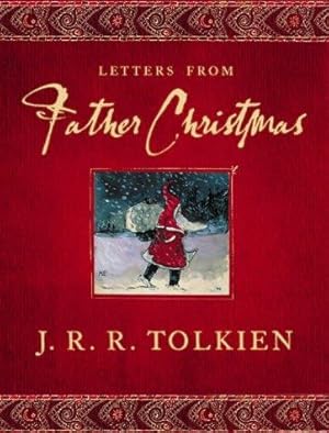 Bild des Verkufers fr Letters from Father Christmas: Complete & Unabridged zum Verkauf von WeBuyBooks 2