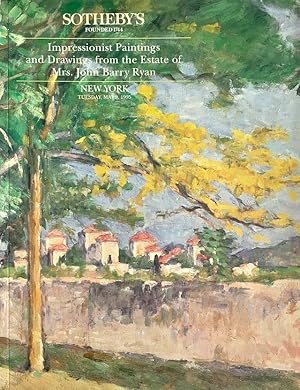 Impressionist Paintings and Drawings from the Estate of Mrs. John Barry Ryan, New York, Tuesday, ...