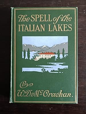 The Spell of the Italian Lakes.