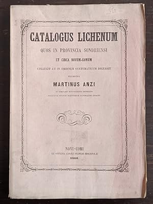 Catalogus lichenum quos in Provincia Sondriensi et circa Novum-Comum collegit et in ordinem syste...