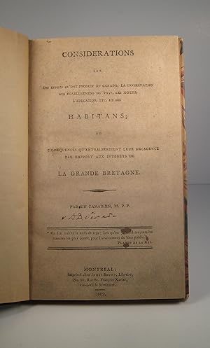 Considérations sur les effets qu'ont produit en Canada, la conservation des établissemens du pays...