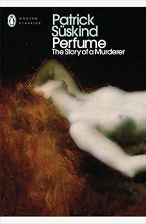 Bild des Verkufers fr Perfume: the story of a murderer (Penguin Modern Classics) zum Verkauf von WeBuyBooks 2