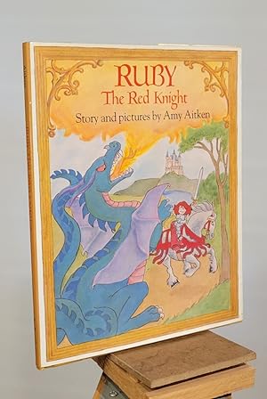 Bild des Verkufers fr Ruby the Red Knight: Story and Pictures zum Verkauf von Henniker Book Farm and Gifts