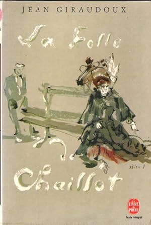 Seller image for La Folle de Chaillot , Pice en deux actes for sale by Au vert paradis du livre