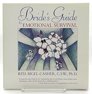 Bride's Guide to Emotional Survival