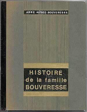 Histoire de la famille BOUVERESSE et une étude sur le village de Boveresse