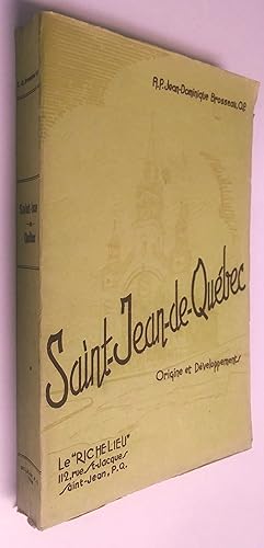 Saint-Jean-de-Québec: origine et développements