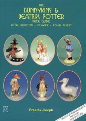 Bild des Verkufers fr Beatrix Potter and Bunnykins Price Guide: Royal Doulton, Beswick, Royal Albert Figures and Tableware zum Verkauf von WeBuyBooks