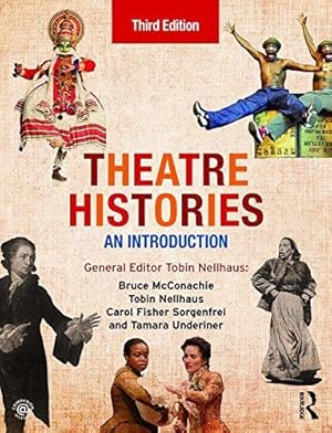 Bild des Verkufers fr Theatre Histories: An Introduction zum Verkauf von WeBuyBooks
