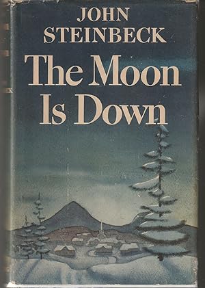 The Moon is Down (First Edition, First Issue)