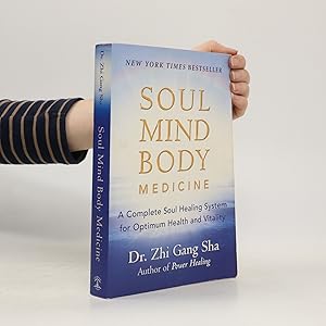 Bild des Verkufers fr Soul Mind Body Medicine zum Verkauf von Bookbot