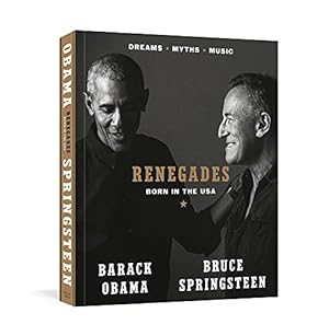 Seller image for Renegades: Born in the USA for sale by WeBuyBooks