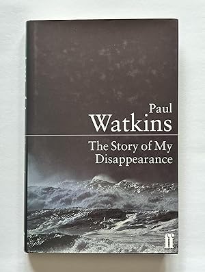 Imagen del vendedor de The Story of My Disappearance a la venta por Ann's Old Town Books
