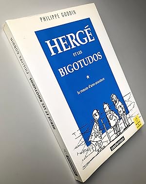 Hergé et les Vigotudos : Le roman d'une aventure