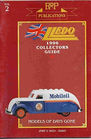 LLEDO 1996 Collectors Guide. Vol. 2. Models of Days Gone. (Part 2: DG21 - DG83)