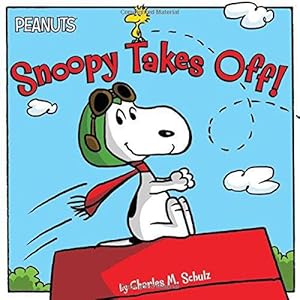 Imagen del vendedor de Snoopy Takes Off! (Peanuts) a la venta por WeBuyBooks