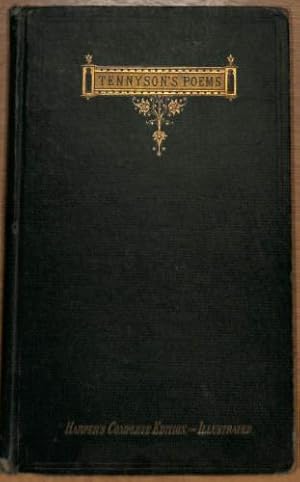 Bild des Verkufers fr Tennyson's Poems (Harper's Complete Edition - Illustrated, The Poetical Works of Alfred Tennyson, Poet Laureate) zum Verkauf von WeBuyBooks