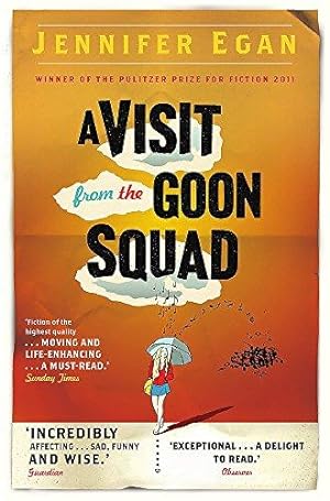 Seller image for A Visit From the Goon Squad: Jennifer Egan for sale by WeBuyBooks