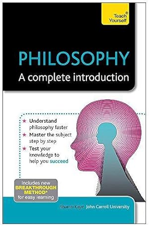 Seller image for Philosophy: A Complete Introduction: Teach Yourself: 1 (Teach Yourself: Philosophy & Religion) for sale by WeBuyBooks