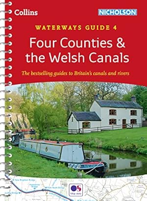 Seller image for Four Counties and the Welsh Canals: For everyone with an interest in Britains canals and rivers (Collins Nicholson Waterways Guides) for sale by WeBuyBooks