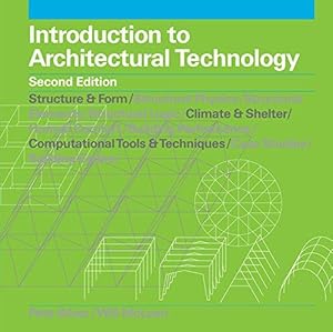 Imagen del vendedor de Introduction to Architectural Technology 2e a la venta por WeBuyBooks