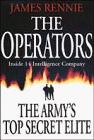 Bild des Verkufers fr The Operators: Inside 14 Intelligence Company - The Army's Top Secret Elite zum Verkauf von WeBuyBooks