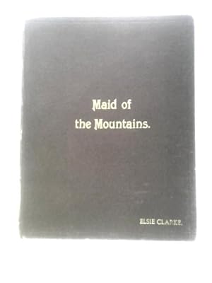Seller image for The Maid of the Mountains for sale by World of Rare Books